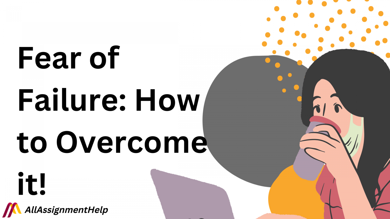 How students can overcome fear of failure in their academics